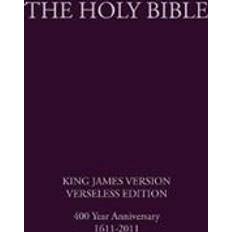 The Holy Bible, King James Version, Verseless Edition (Hardback, 2011) (Indbundet, 2011)