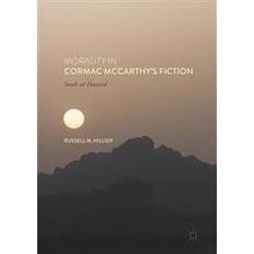 Morality in Cormac McCarthy's Fiction (Hardcover, 2017)