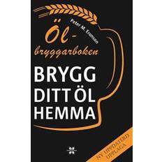 Ölbryggarboken Ölbryggarboken - brygg ditt öl hemma (E-bok, 2018)