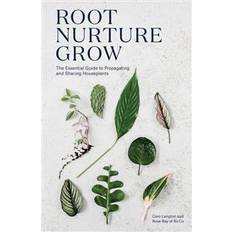 Bøger Root, Nurture, Grow (Hardback, 2018) (Indbundet, 2018)