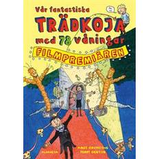 Vår trädkoja Vår fantastiska trädkoja med 78 våningar (E-bok)