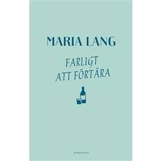 Farligt att förtära (Häftad)