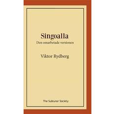 Singoalla: den omarbetade versionen (Häftad)