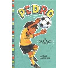 Golazo El Golazo de Pedro = Pedro's Big Goal (Paperback, 2018)