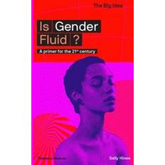 Is Gender Fluid?: A Primer for the 21st Century (Paperback, 2018)