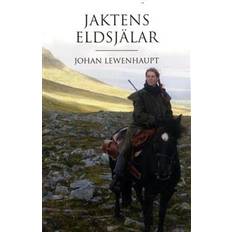 Jaktens eldsjälar (Inbunden)