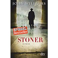 Stoner Roman. John Williams. Aus dem Amerikan. von Bernhard Robben (Tapa dura, 2013)