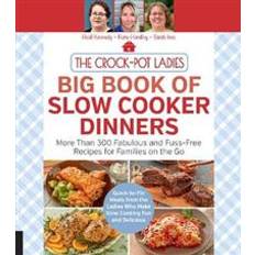 The Crock-Pot Ladies Big Book of Slow Cooker Dinners (Paperback, 2019)