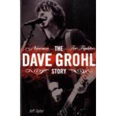 Dave grohl The Dave Grohl Story (Häftad, 2007)