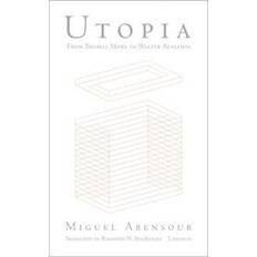 Utopia from Thomas More to Walter Benjamin (Häftad, 2017)