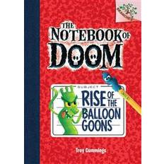 The notebook of doom Rise of the Balloon Goons: A Branches Book (the Notebook of Doom #1) (Hardcover, 2013)