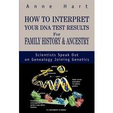 How to Interpret Your DNA Test Results for Family History & Ancestry (Paperback, 2002)