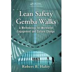 Lean Safety Gemba Walks (Hæfte, 2014) (Hæftet, 2014)