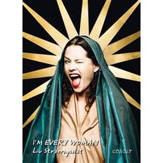 I’m every woman (Inbunden)
