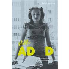Adhd bøger Stille ADHD (Hæfte) (Hæftet)