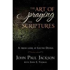Art of Praying the Scriptures (E-bok)