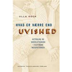 Hvad er værre end uvished? (Hæfte) (Hæftet)