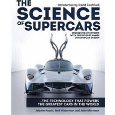 Science of supercars - the technology that powers the greatest cars in the (Inbunden)