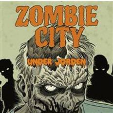 Zombie city Zombie city, Under jorden (Ljudbok, MP3, 2016)