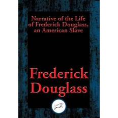 Miscellaneous E-Books Narrative of the Life of Frederick Douglass, an American Slave (E-Book)