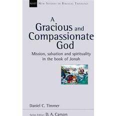 Timmer A Gracious and Compassionate God (Häftad, 2011)