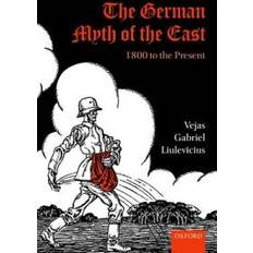 Vejas The German Myth of the East (Häftad, 2011)