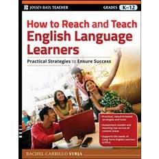 Books How to Reach and Teach English Language Learners: Practical Strategies to Ensure Success (Paperback, 2011)