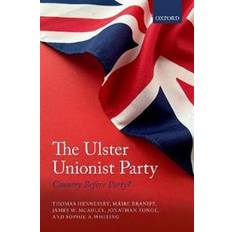 The Ulster Unionist Party (Hardcover, 2019)