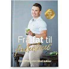 Gustav salinas Fra fat til fabulous: Tab 12 kg på 12 uger (Indbundet, 2019)