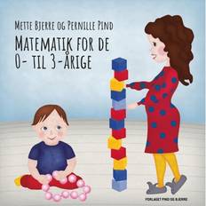 Matematik for 0- til 3-årige (Hæftet, 2018)