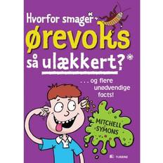 Ørevoks Hvorfor smager ørevoks så ulækkert og flere unødvendige facts (Hæfte, 2011) (Hæftet, 2011)