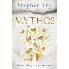 Mythos stephen fry Mythos: Genfortælling af de græske myter (Indbundet, 2018)