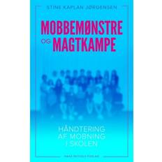 Mobbemønstre og magtkampe: Håndtering af mobning i skolen (Hæftet, 2019)