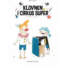 Bøger Klovnen i Cirkus Super (Indbundet, 2018)