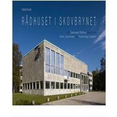 Bog arne jacobsen Rådhuset i skovbrynet: Om Søllerød Rådhus tegnet af Arne Jacobsen og Flemming Lassen (Indbundet, 2018)