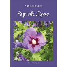 Syrisk rose Syrisk rose (E-bog, 2018)