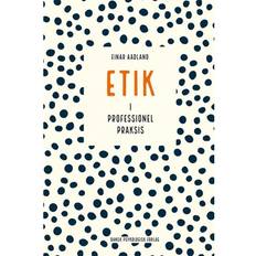 Etik i professionel praksis (Hæftet, 2019)