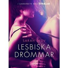 Erotik E-böcker Lesbiska drömmar - erotisk novell (E-bok, 2019)