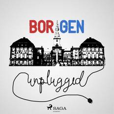 Jeg har aldrig Borgen Unplugged #28 - "Det har jeg aldrig sagt" (Lydbog, MP3, 2018)