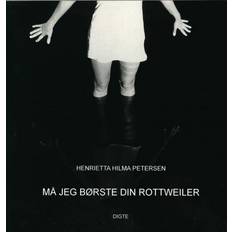 Rottweiler Må jeg børste din rottweiler (Häftad, 2018)