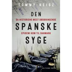 Den spanske syge: Da historiens mest dødbringende epidemi kom til Danmark (Lydbog, MP3, 2018)