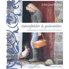 Hønsefødder & gulerødder: Opskrifter og tanker fra et liv på landet (E-bog, 2011) (E-bog, 2011)