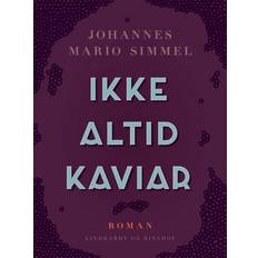 Ikke altid kaviar Ikke altid kaviar (Hæftet, 2019)