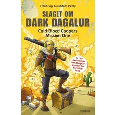 Slaget om Dark Dagalur: Cold Blood Coopers Mission One (Indbundet, 2019)