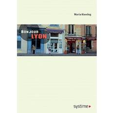 Lyon Bonjour Lyon (Häftad, 2018)