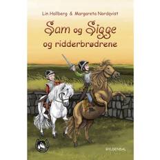 Sam e Sam og Sigge 3 - Sam og Sigge og ridderbrødrene (E-bog, 2017) (E-bog, 2017)