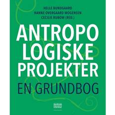 Antropologiske projekter: en grundbog (Häftad, 2018)