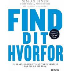 Simon sinek Find dit hvorfor: En praktisk guide til at finde formålet for dig og dit team (Lydbog, MP3, 2018)