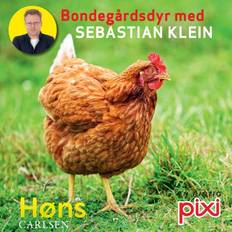 Sebastian klein dyr Bondegårdens dyr med Sebastian Klein: Høns (Lydbog, MP3, 2018)