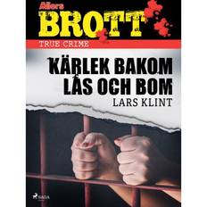 Elektronisk lås Kärlek bakom lås och bom (E-bok, 2018)